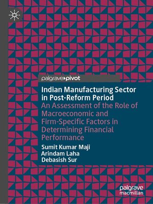 cover image of Indian Manufacturing Sector in Post-Reform Period